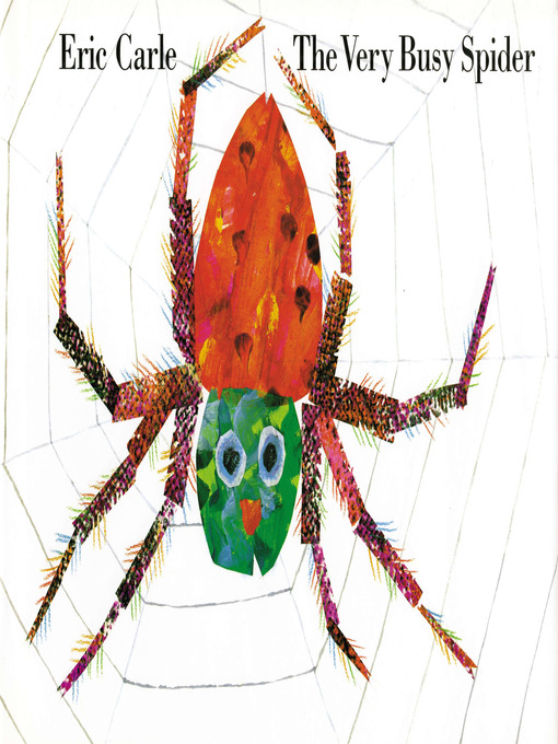 Title details for The Very Busy Spider by Eric Carle - Wait list